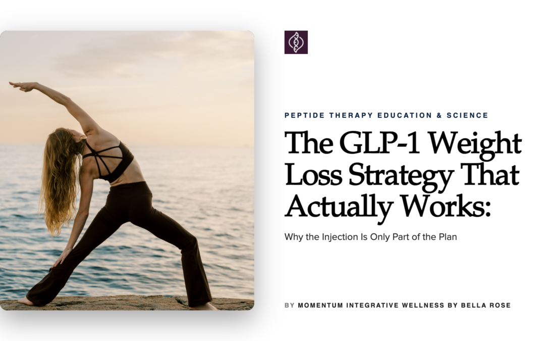 The GLP-1 Weight Loss Strategy That Actually Works: Why the Injection Is Only Part of the Plan